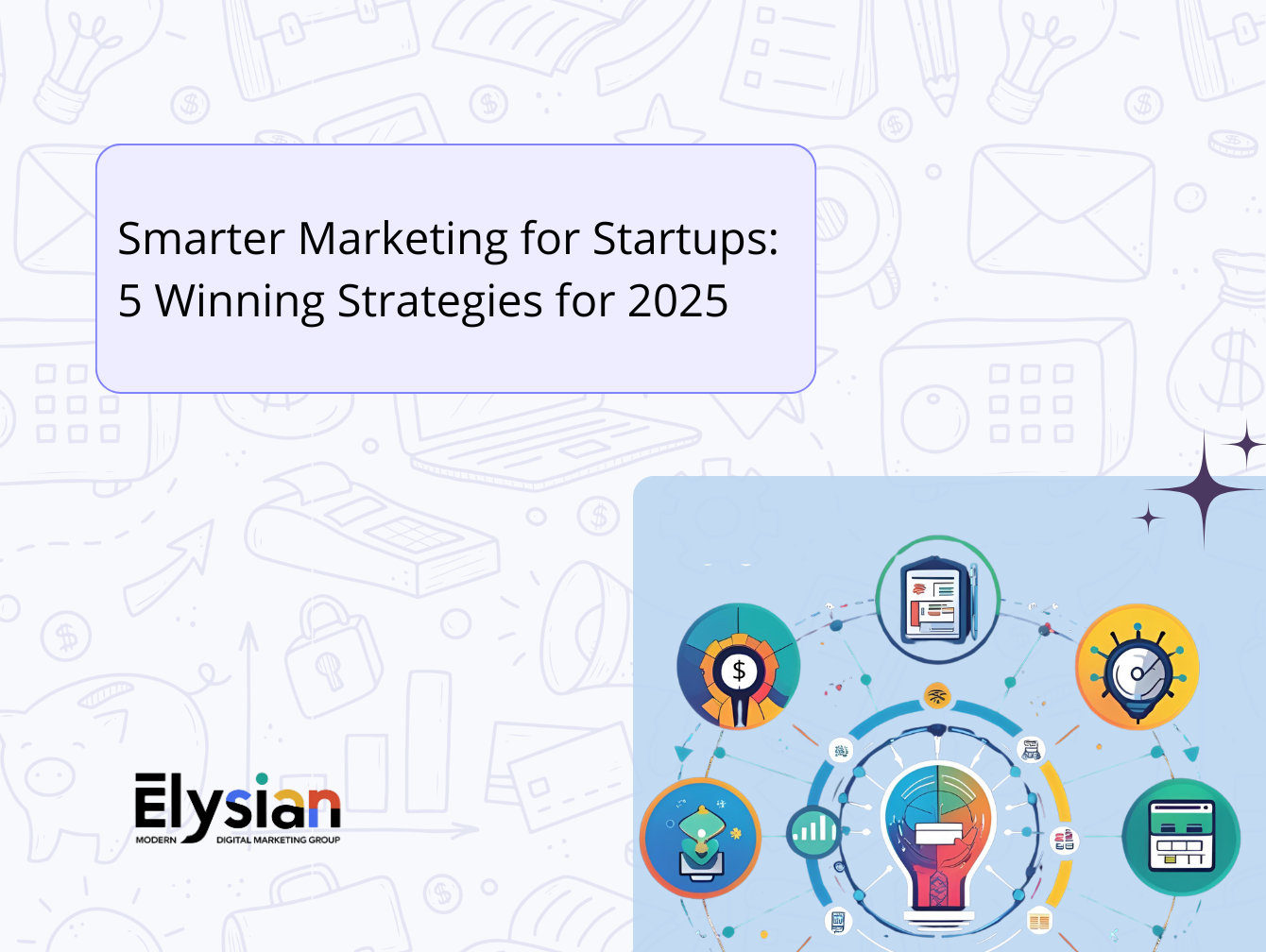 digital marketing services for startups 2025